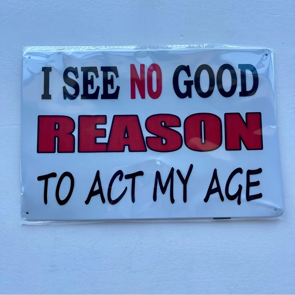 White, red, and black sarcastic funny tin metal decorative sign